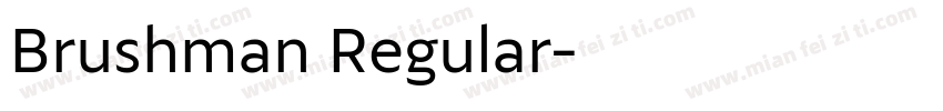 Brushman Regular字体转换